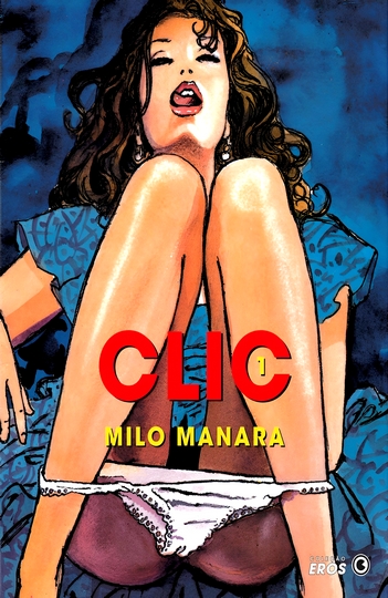 Clic #1 (Milo Manara)