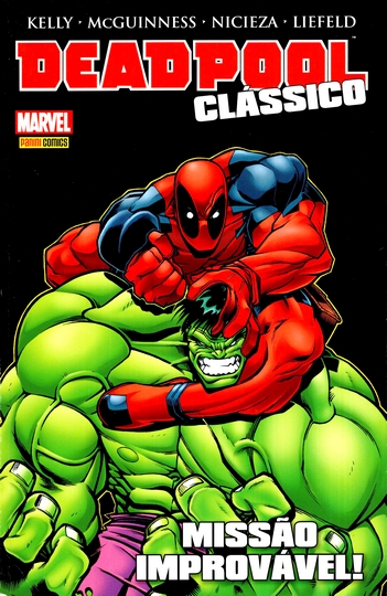 Deadpool Clássico Vol.2 – Missão Improvável!