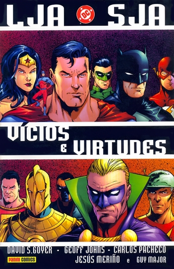 LJA & SJA: Vícios e Virtudes